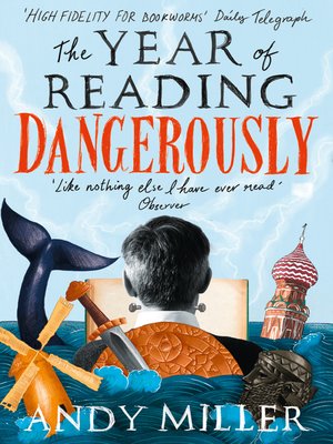 The Year of Reading Dangerously - ebook